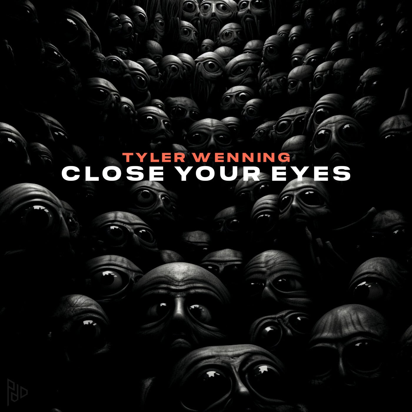 Close Your Eyes