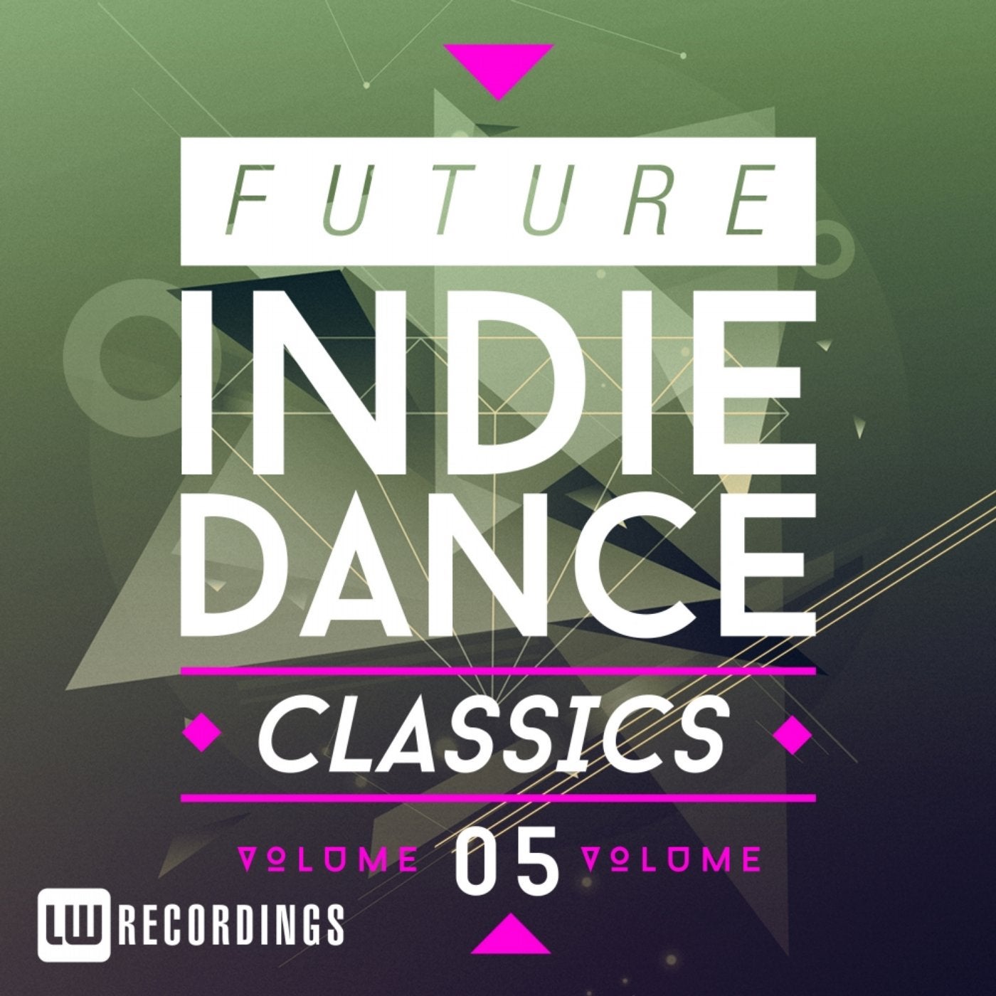 Future Indie Dance Classics, Vol. 5