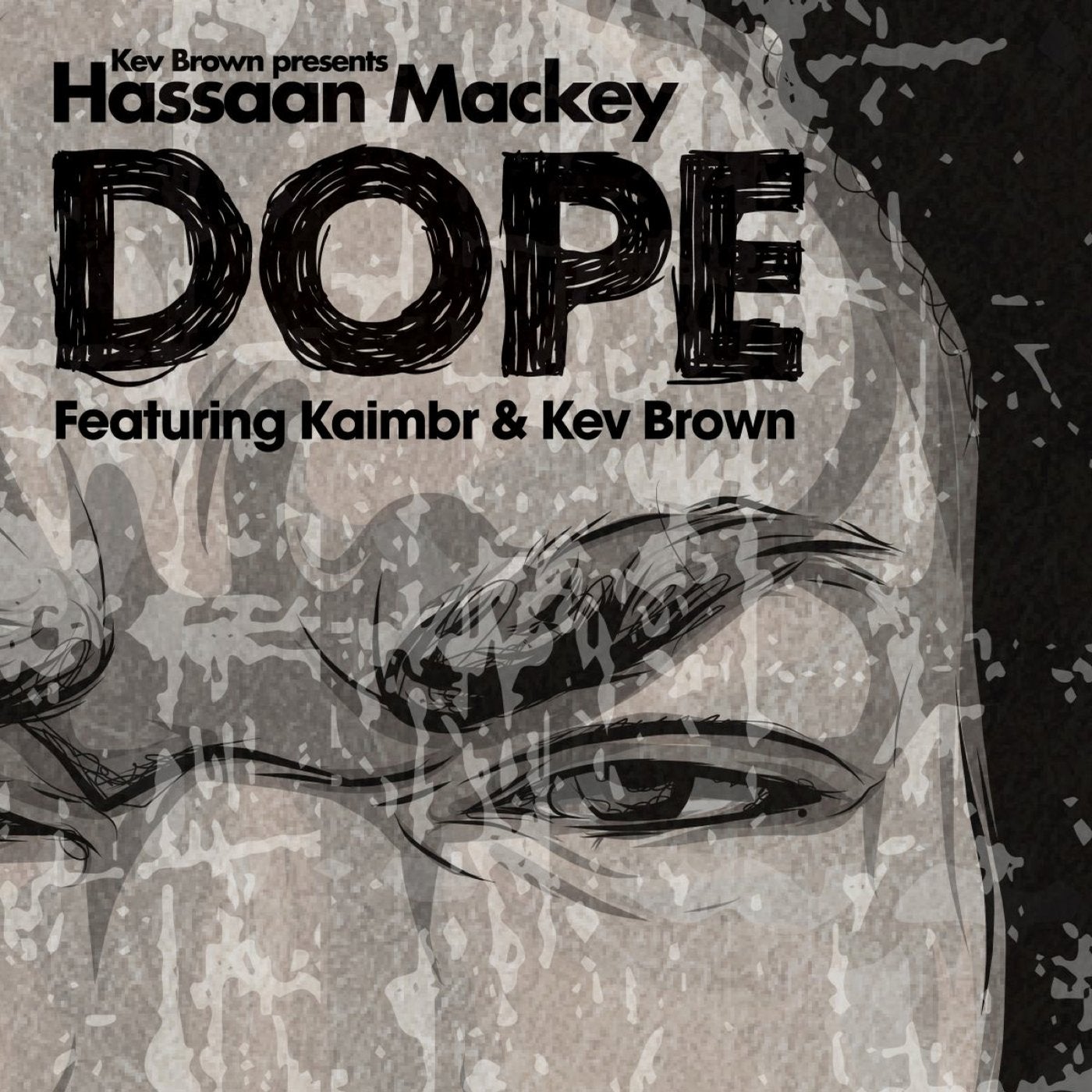 Dope (feat. Kaimbr)
