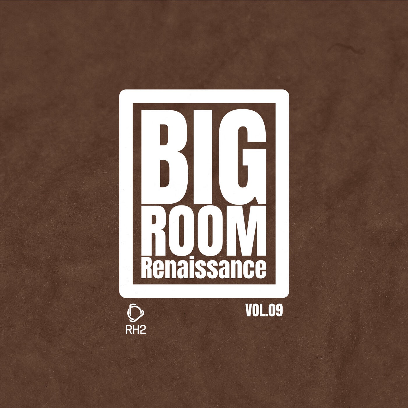 Big Room Renaissance, Vol.9