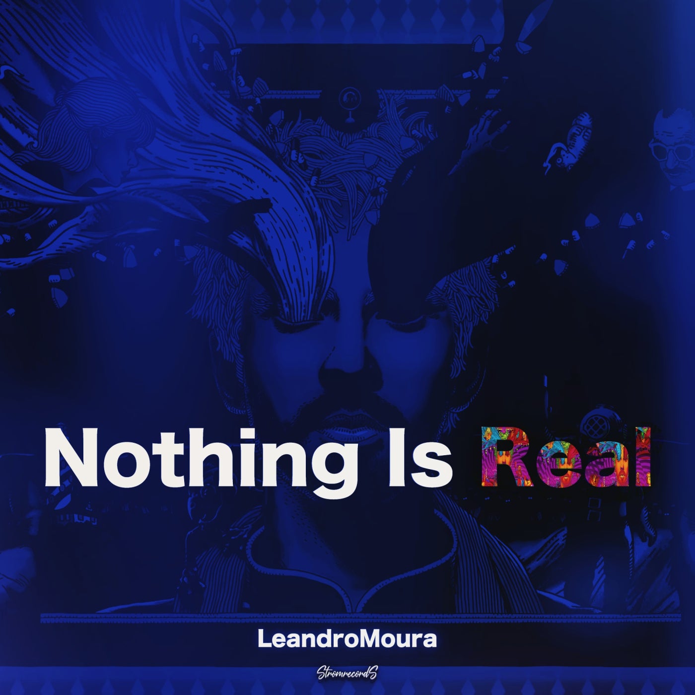 Nothing Is Real