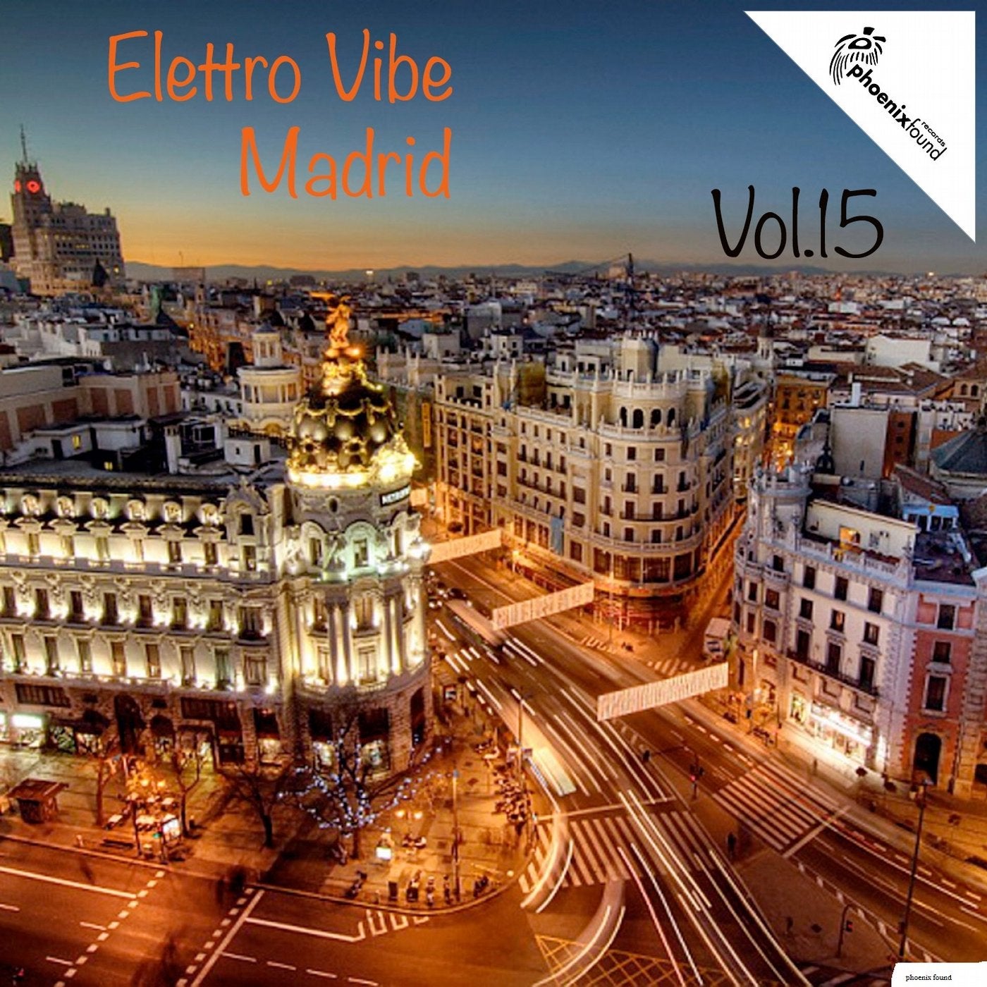 Elettro Vibe Madrid, Vol. 15