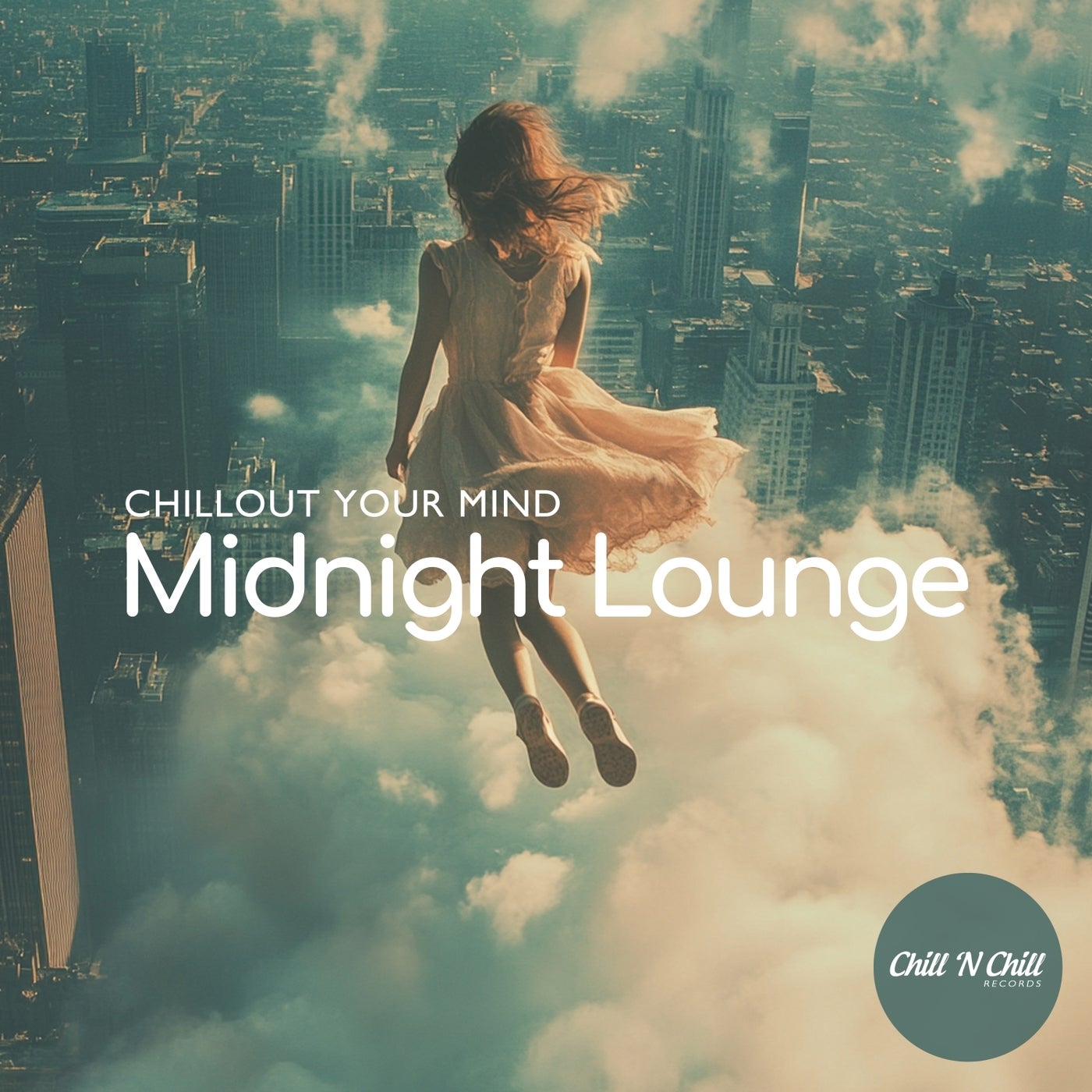 Midnight Lounge: Chillout Your Mind