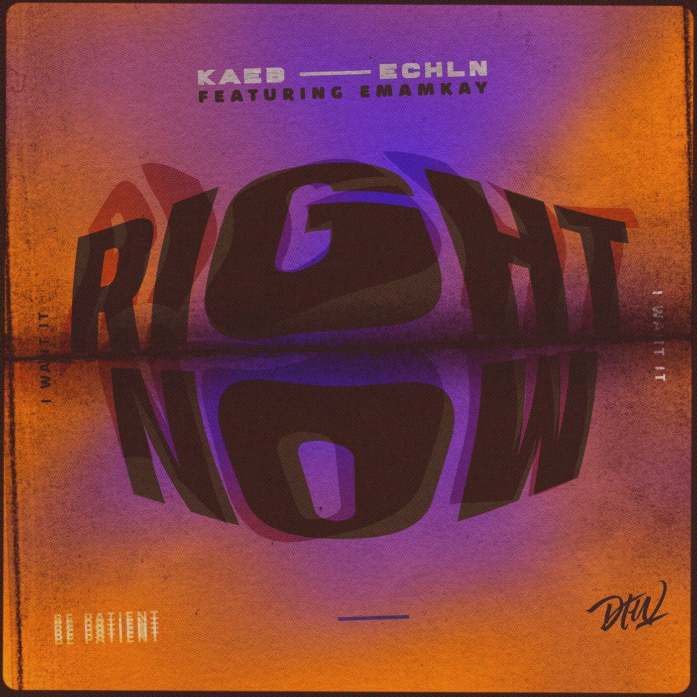 Right Now (feat. EMAMKAY)