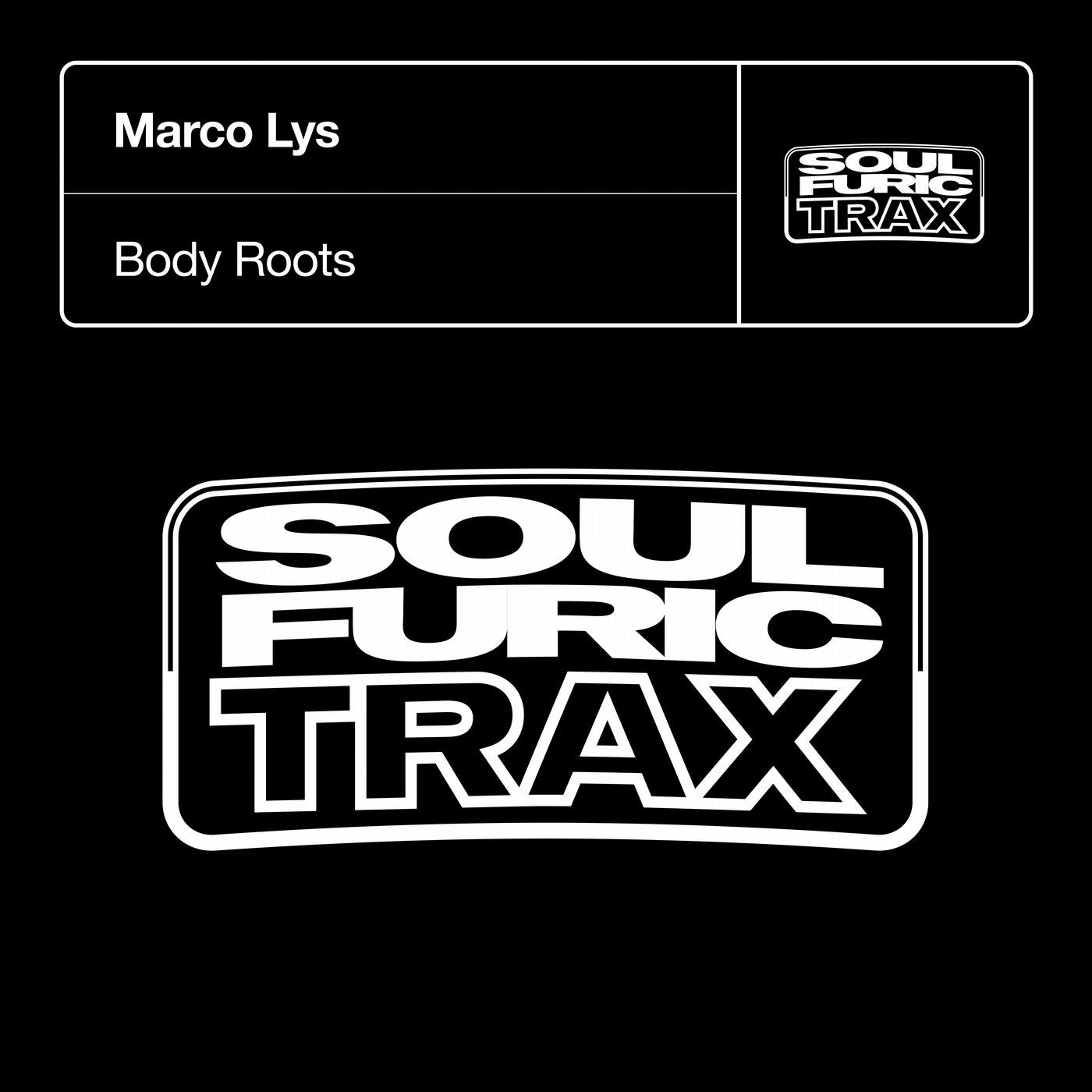 Body Roots - Extended Mix