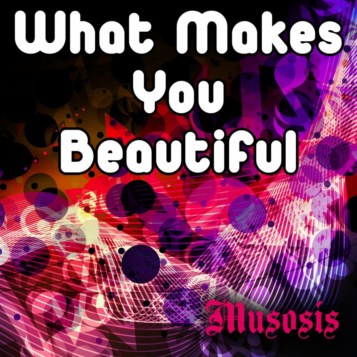 What Makes You Beautiful