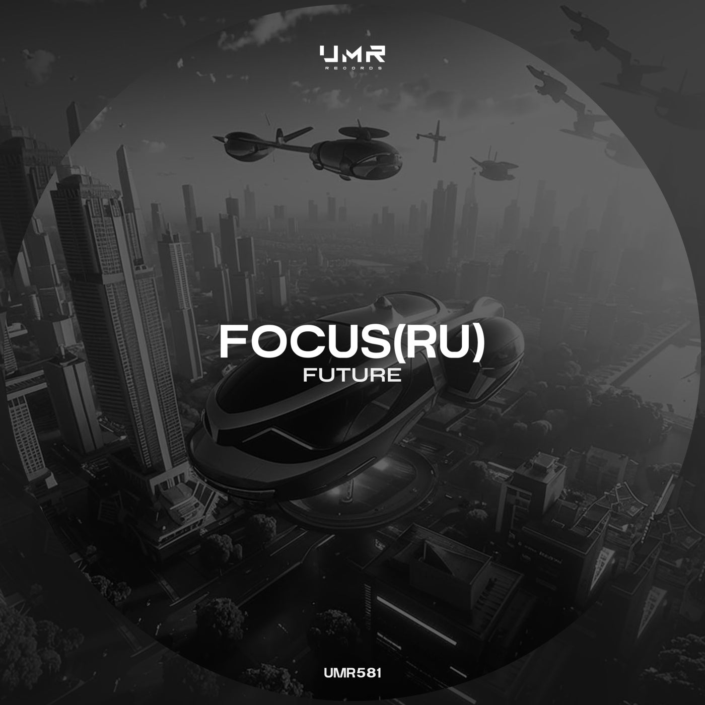 Focus(RU) – Future [UNCLES MUSIC]