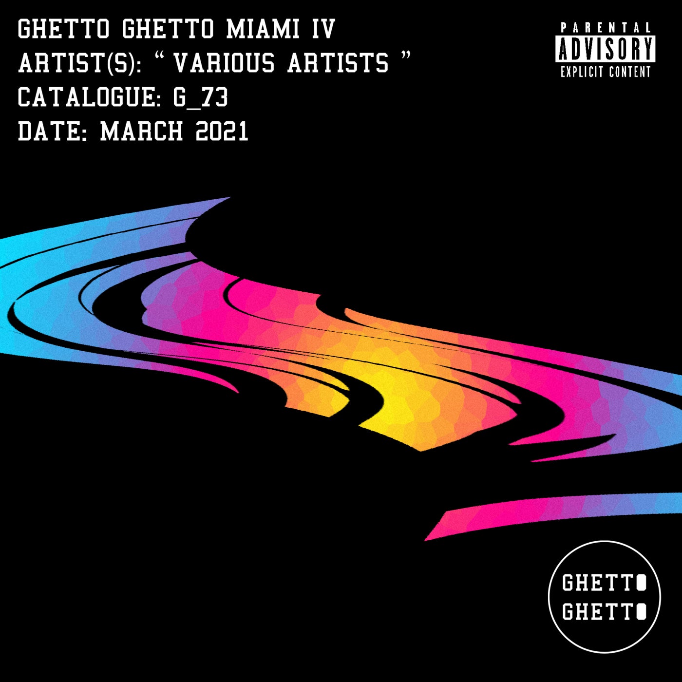 Ghetto Ghetto Miami IV