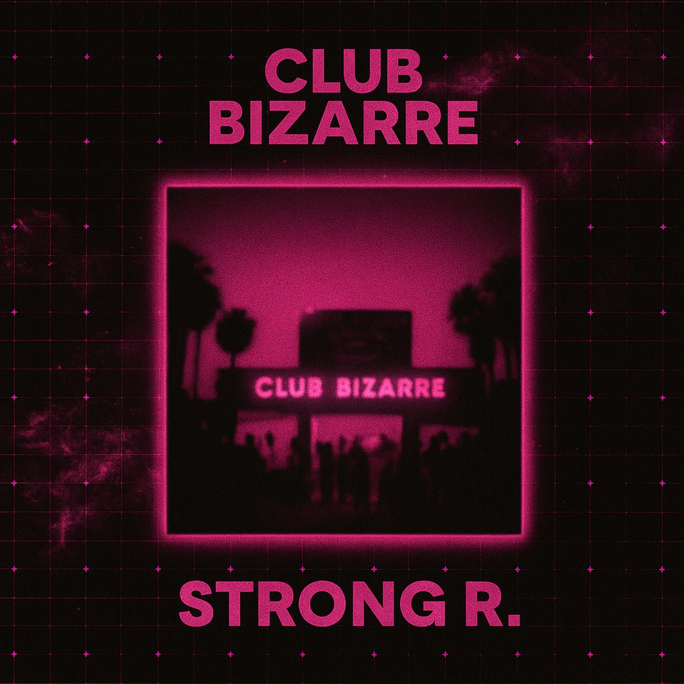 Club Bizarre (Extended Mix)