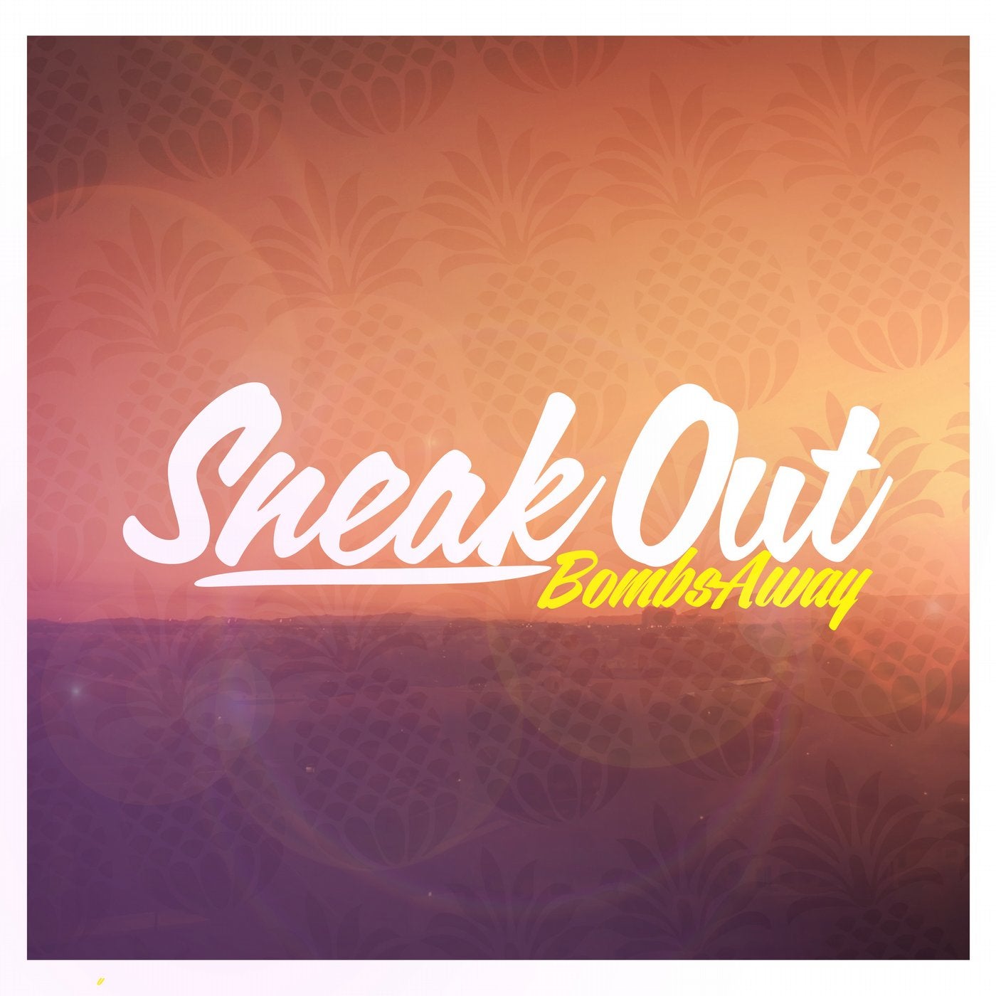 Sneak Out (Remixes)