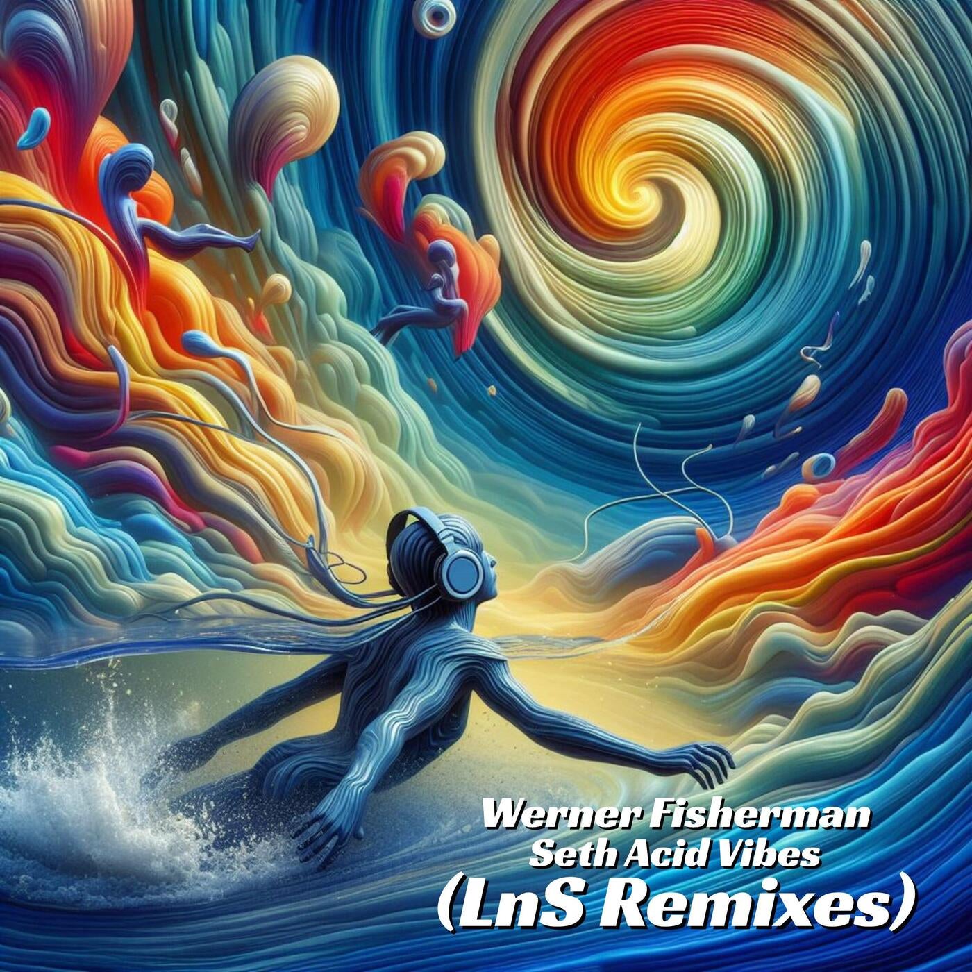 Seth Acid Vibes (LnS Remixes)