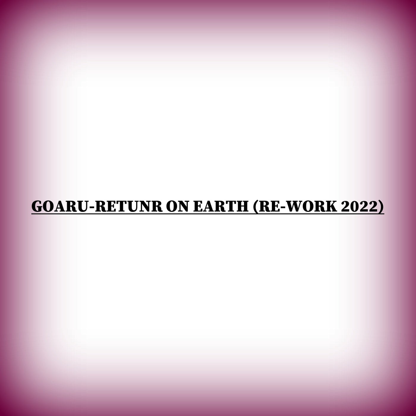 Return to Earth (Re-work Mix 2022)