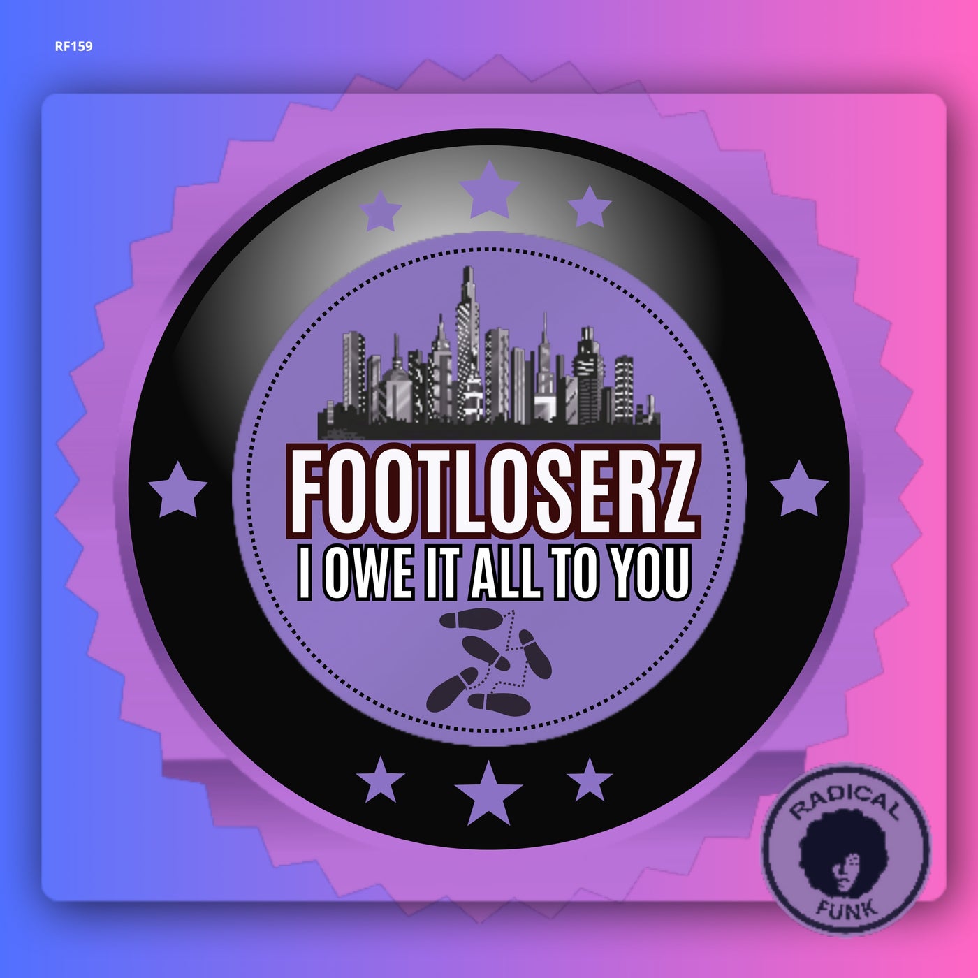 FootLoserz – I Owe It All To You [Radical Funk]