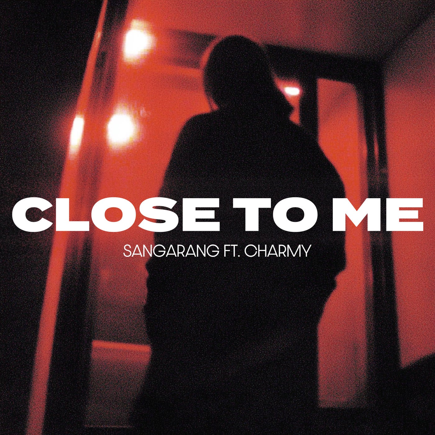 Close to Me