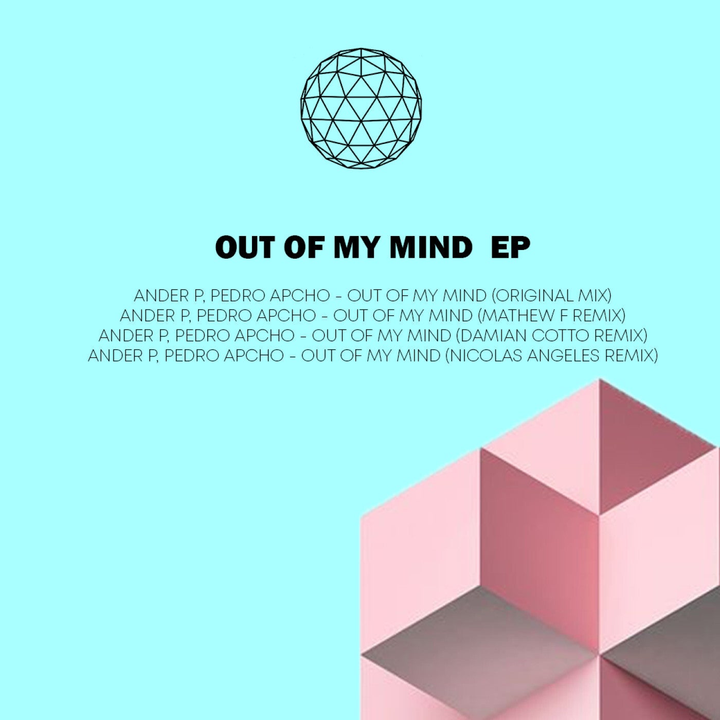 Out of My Mind EP