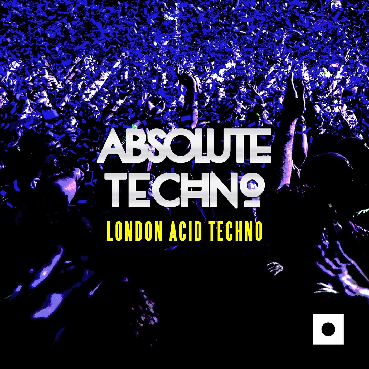 Absolute Techno (London Acid Techno)