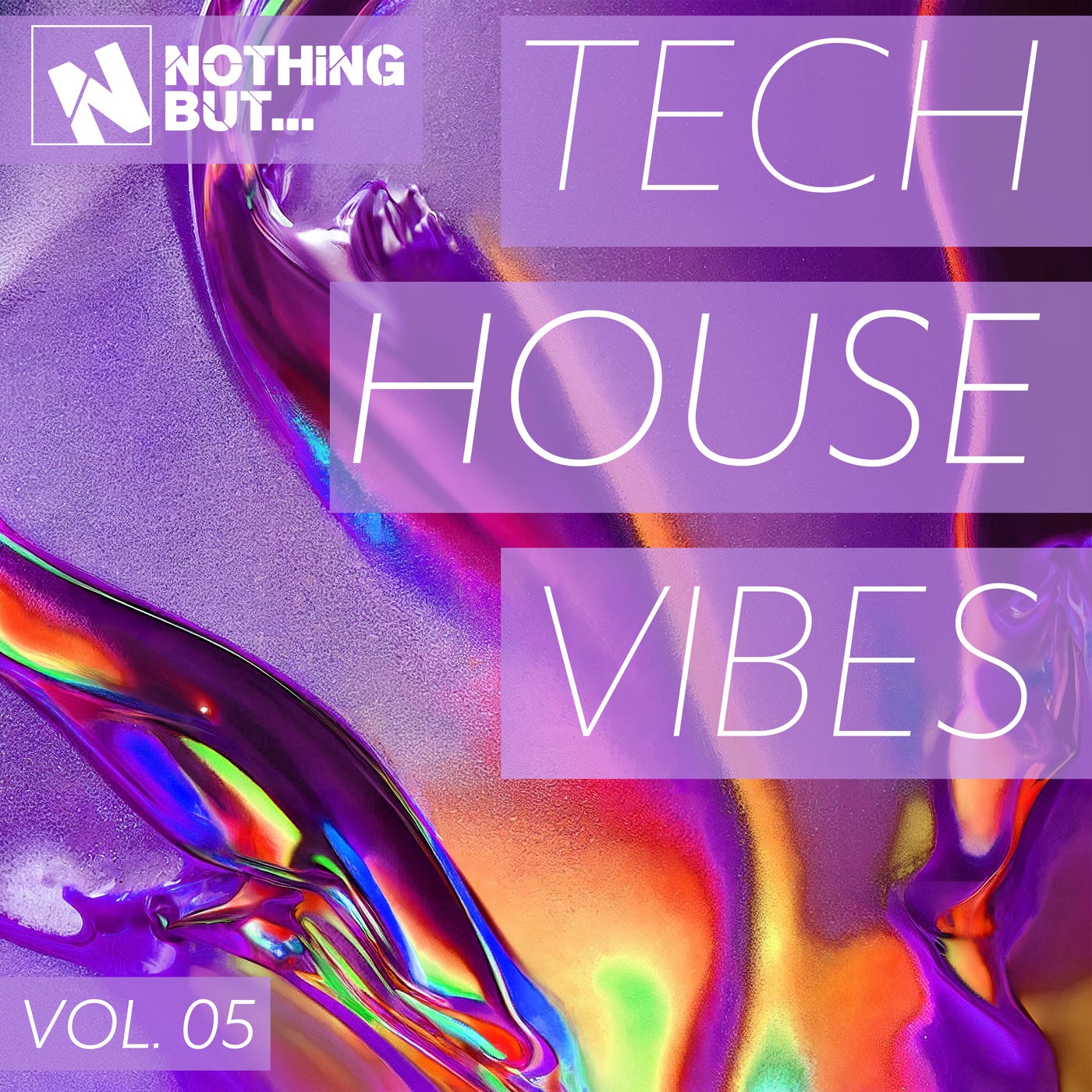 Nothing But... Tech House Vibes, Vol. 05
