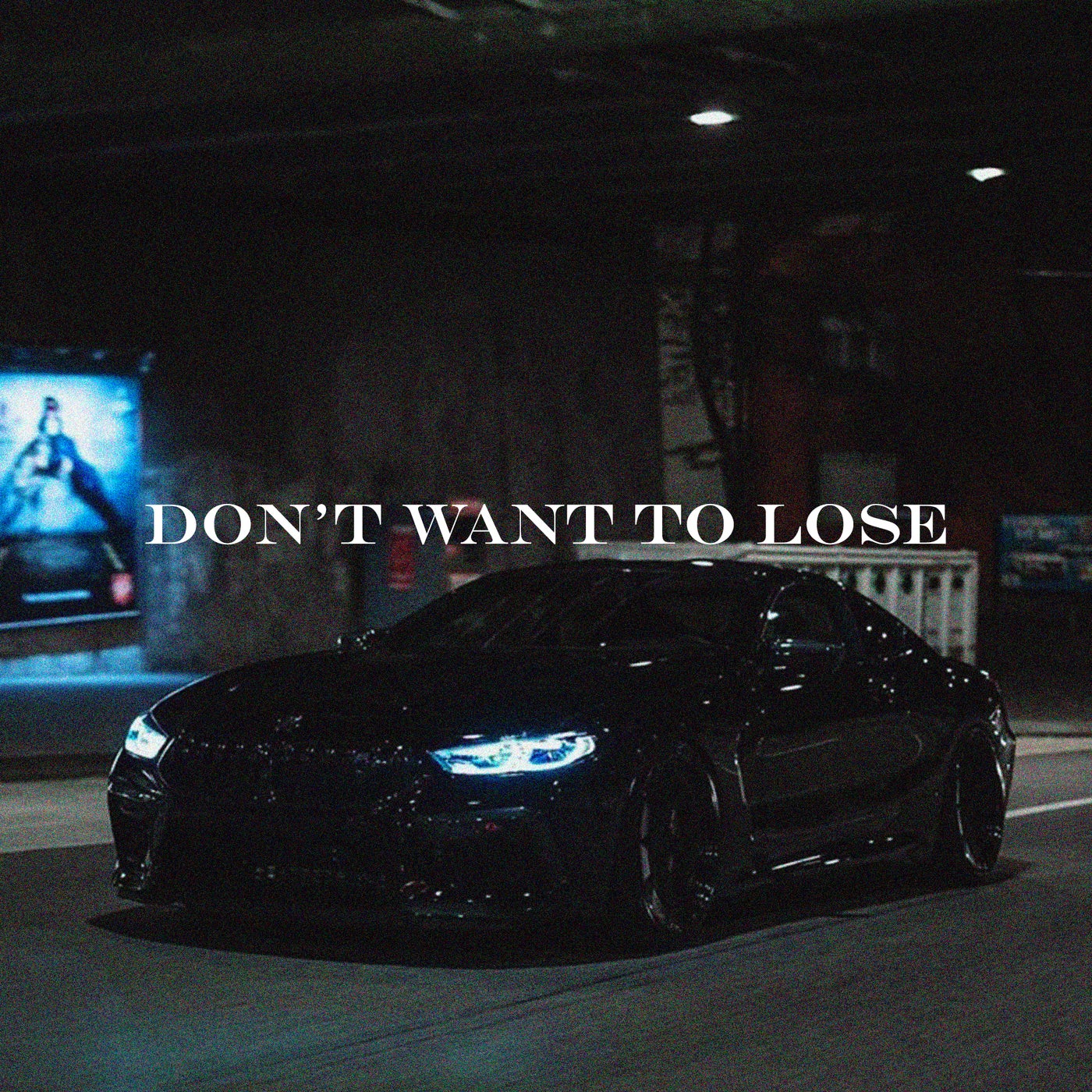 don't want to lose