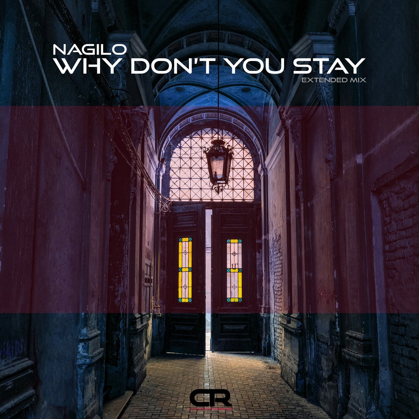 Why Don't You Stay (Extended Mix)