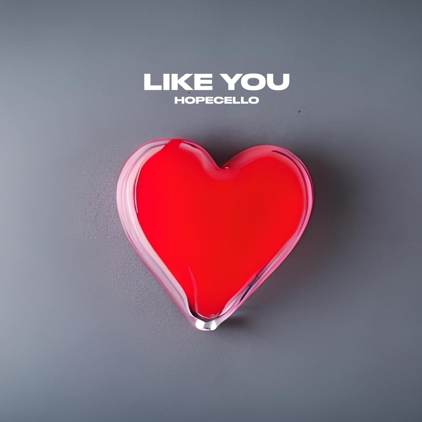 Like you