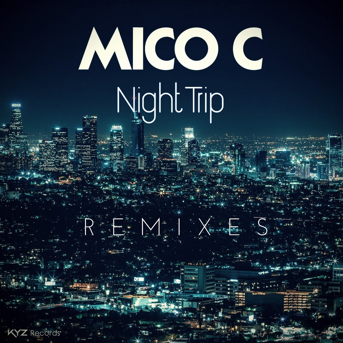 Night Trip (Remixes)
