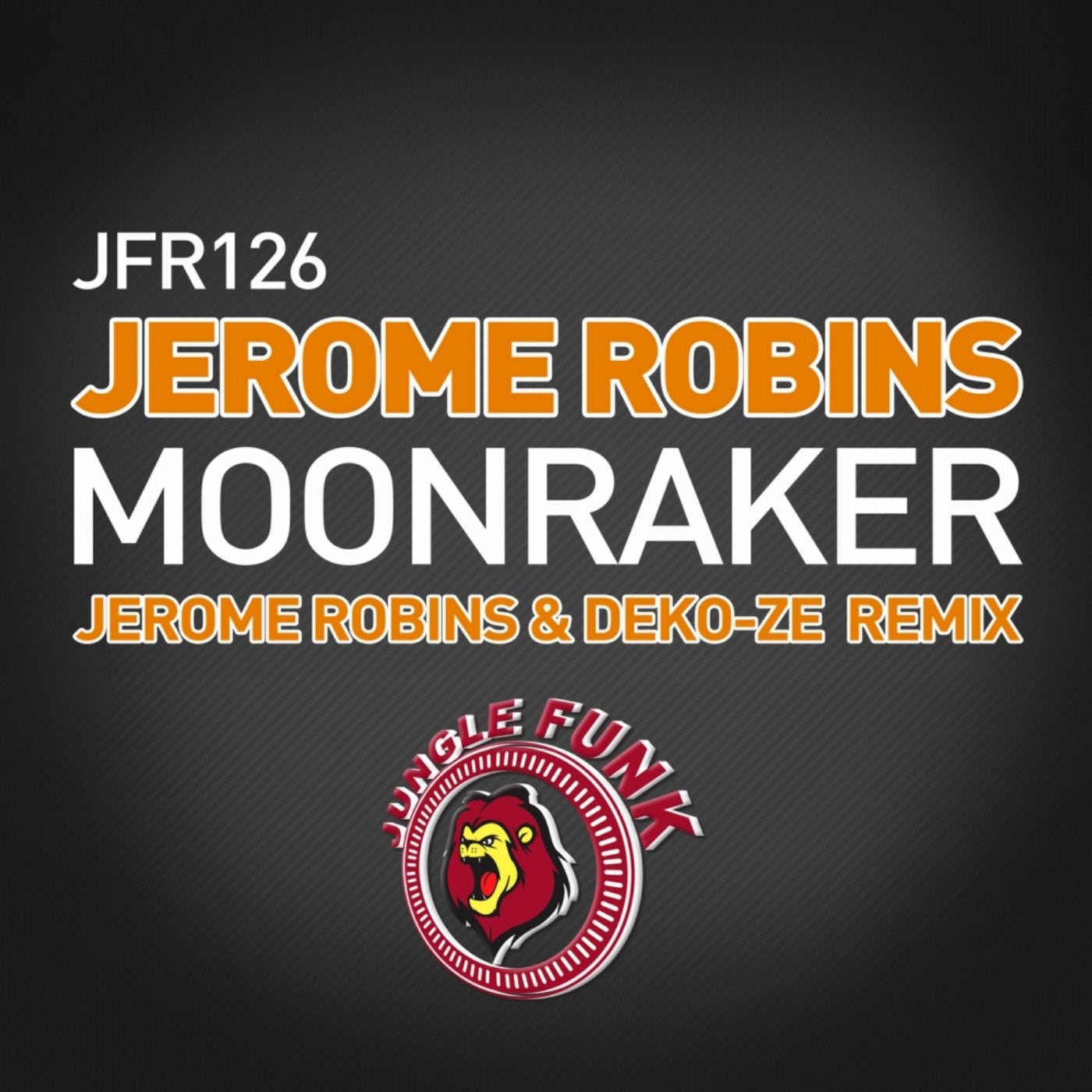 Moonraker (Jerome Robins & Deko-ze Remix)