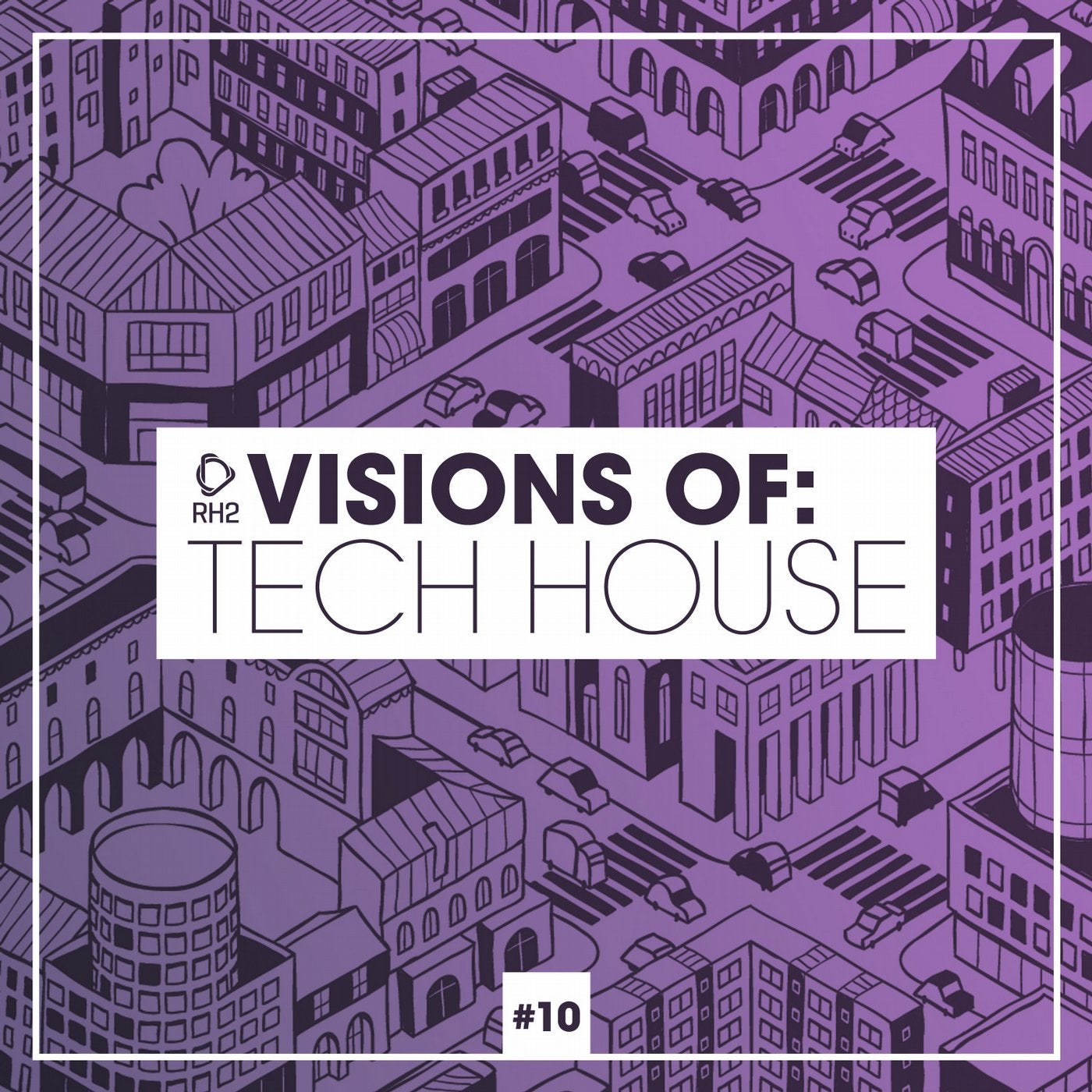 Visions Of: Tech House Vol. 10
