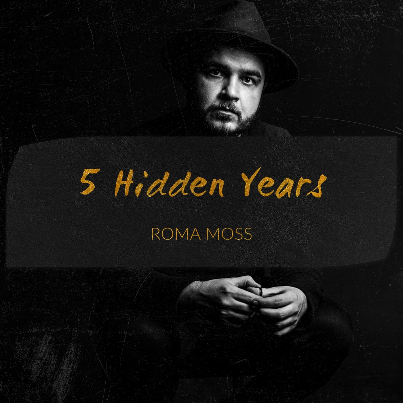 5 Hidden Years: Roma Moss