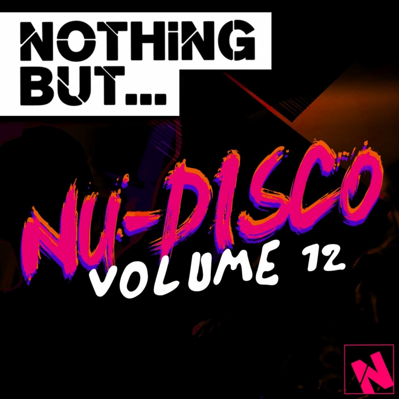Nothing But... Nu-Disco, Vol. 12