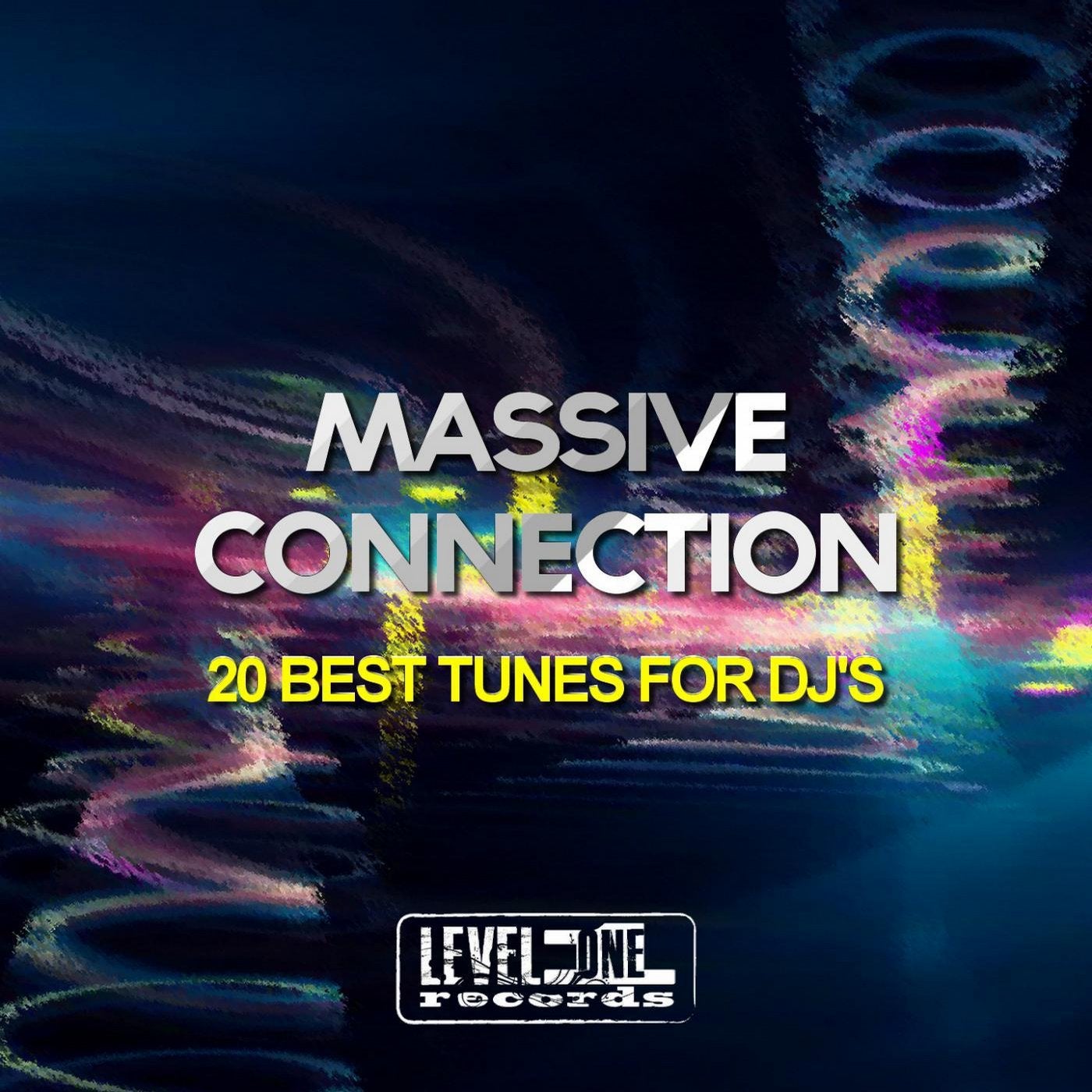 Massive Connection (20 Best Tunes For DJ's)