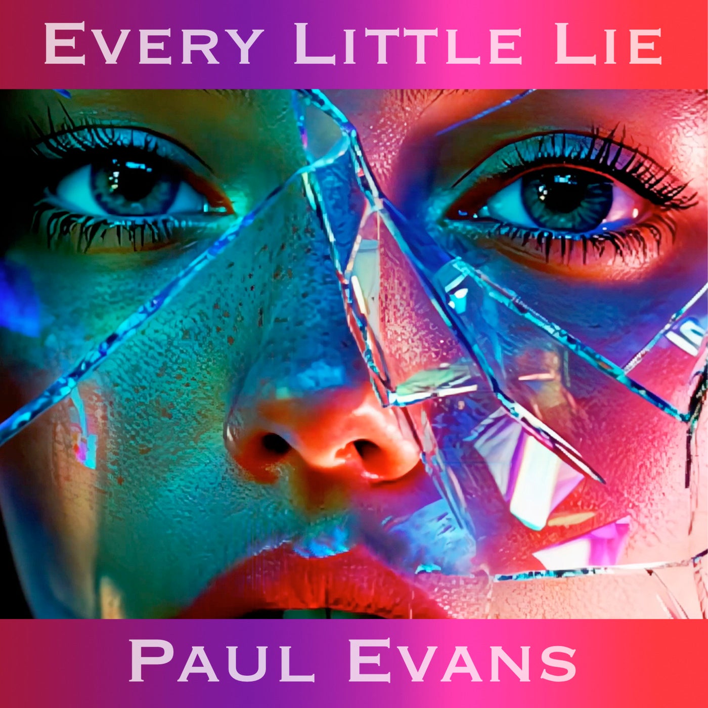 Every Little Lie
