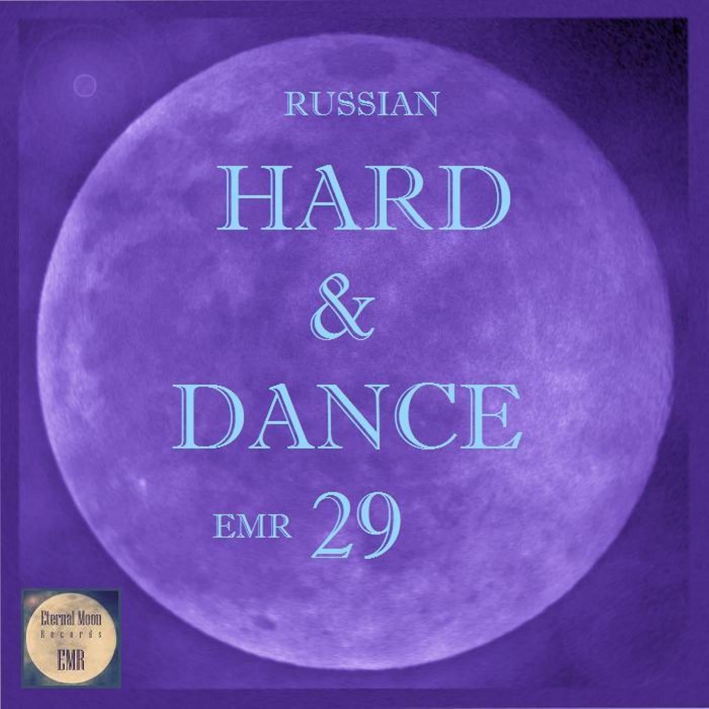 Russian Hard & Dance EMR, Vol. 29