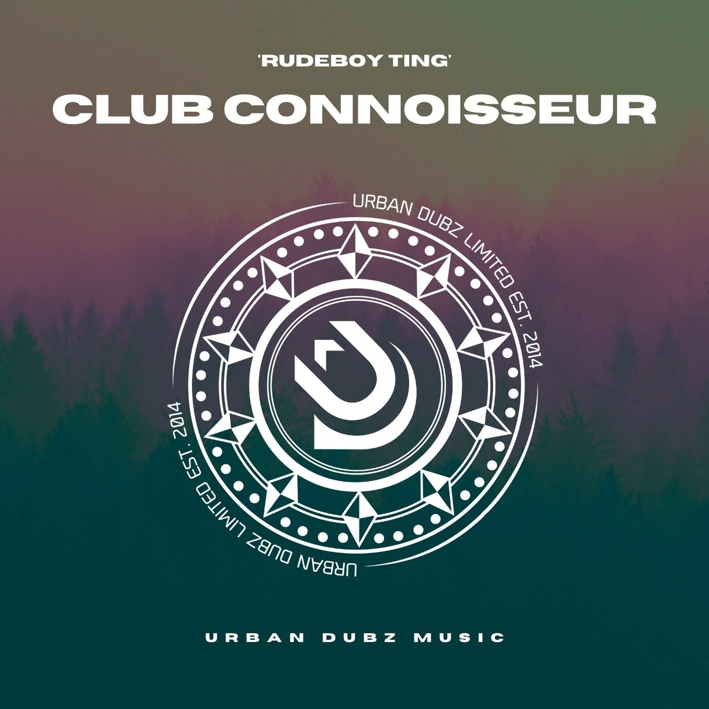 Club Connoisseur - Rudeboy Ting