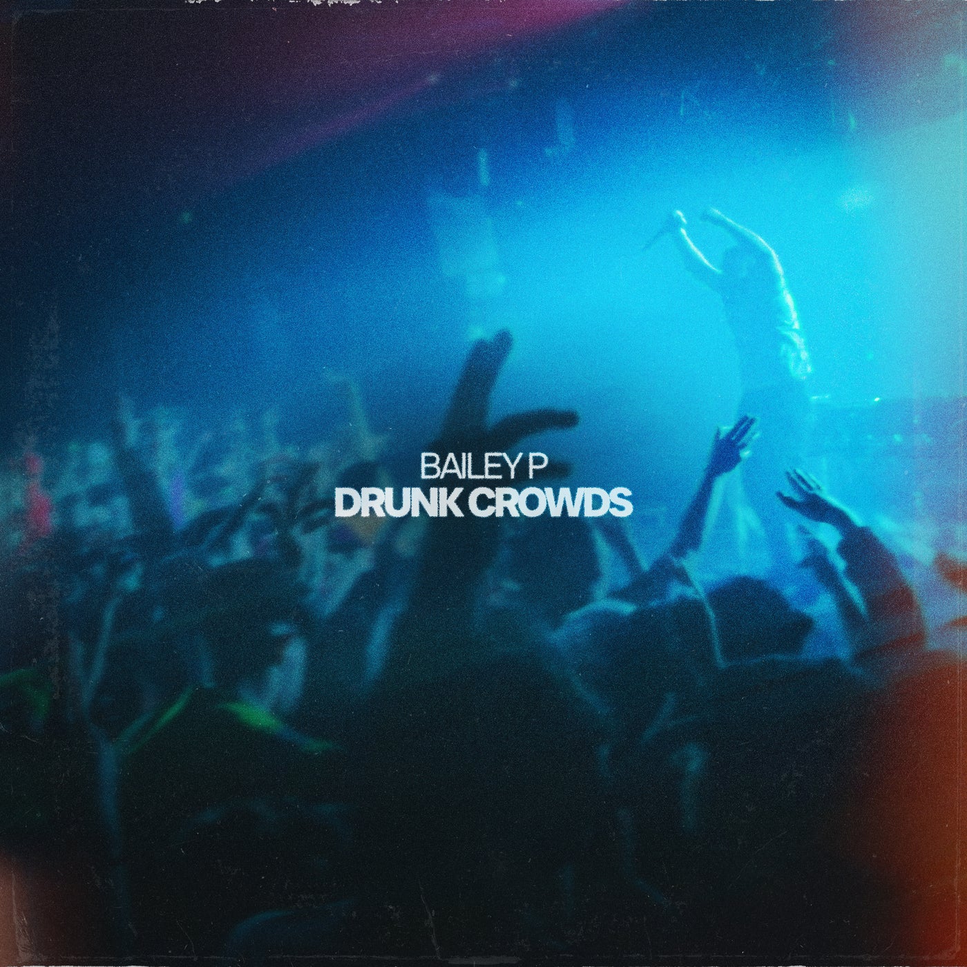 Drunk Crowds (Extended)