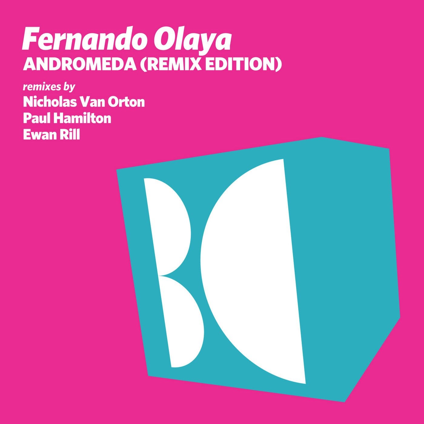 Andromeda (Remix Edition)