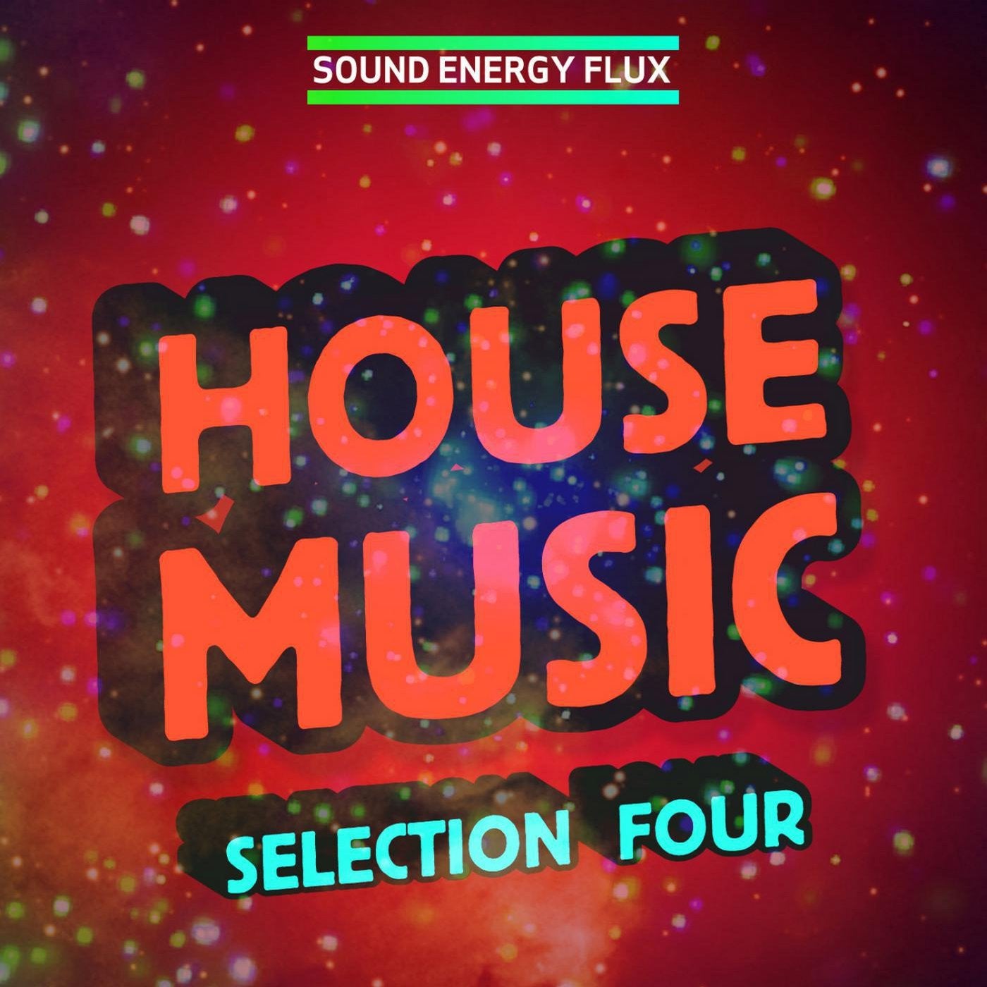 House Music Selection FOUR