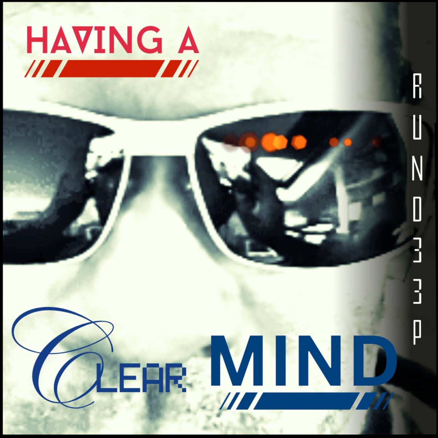 Having a Clear Mind