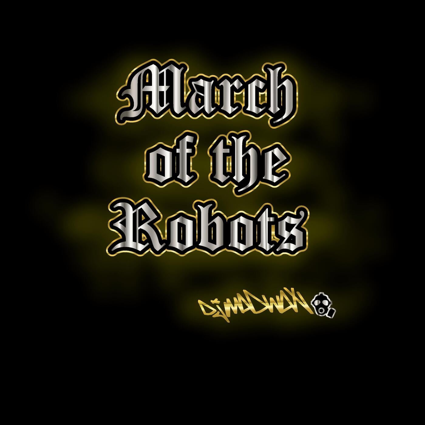 March of the Robots