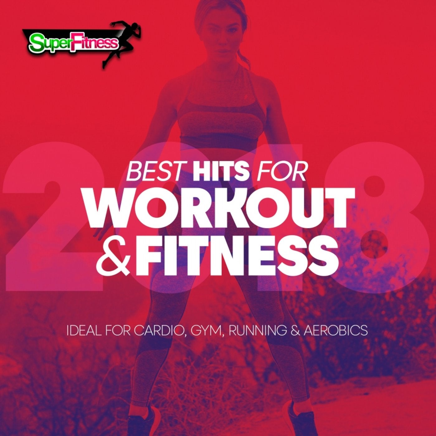 Best Hits For Workout & Fitness 2018 (Ideal For Cardio, Gym, Running & Aerobics)