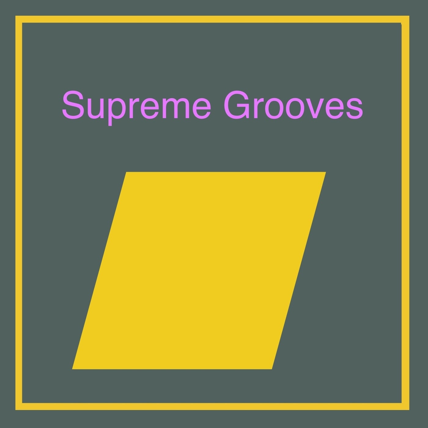 Supreme Grooves