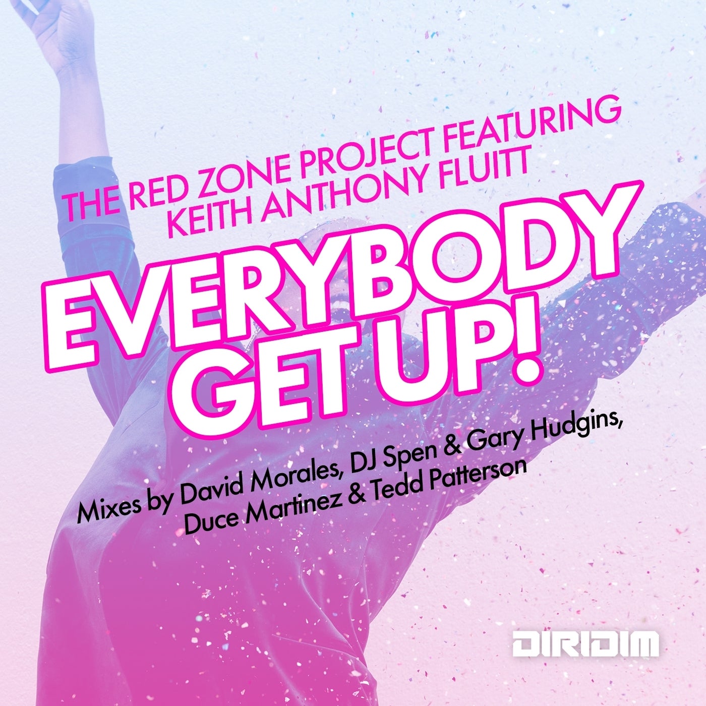 Everybody Get Up! (feat. Keith Anthony Fluitt)