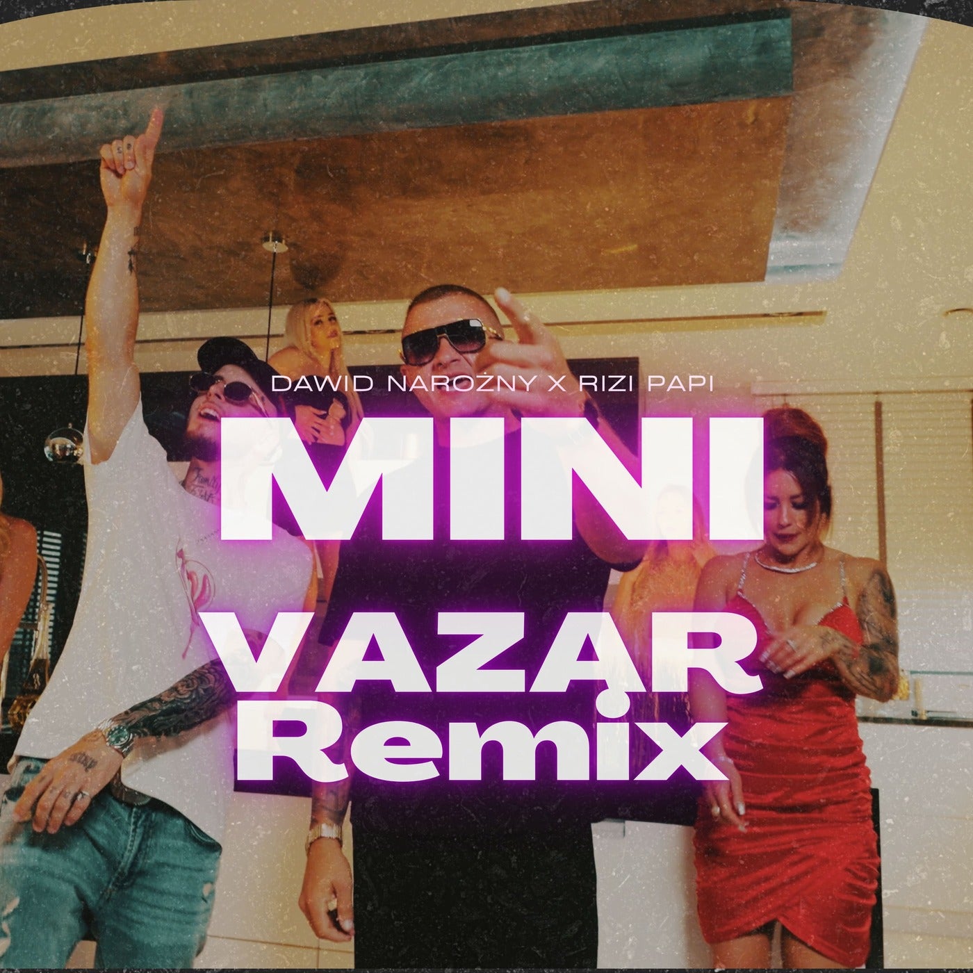 Mini (Vazar Remix)