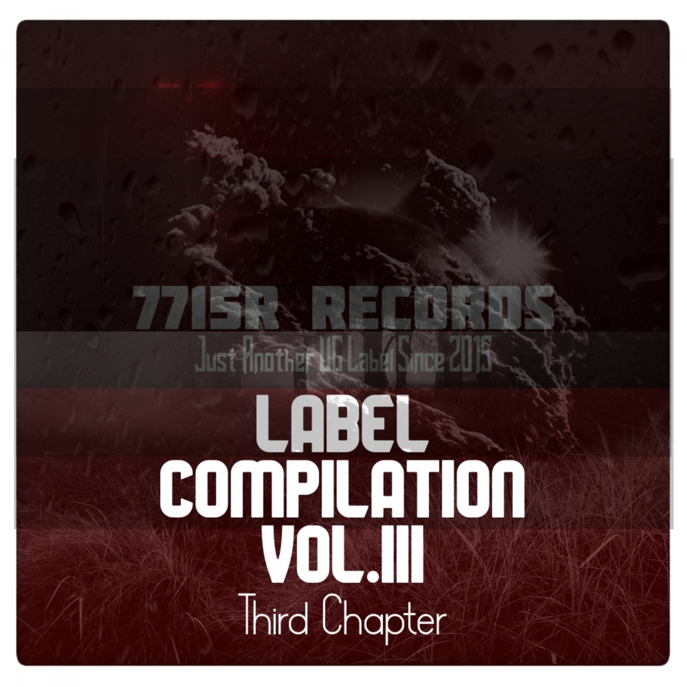 7715R Records Label Compilation Vol.III