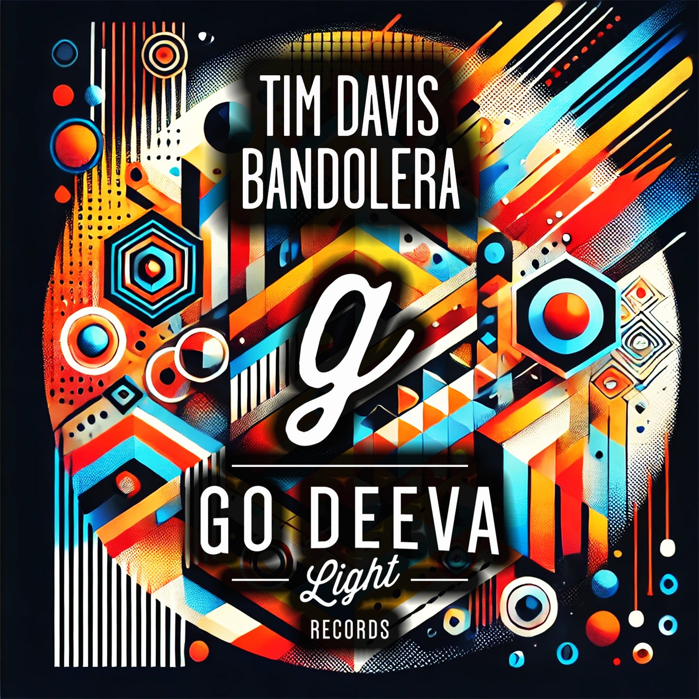 Tim Davis – Bandolera [Go Deeva Light Records]