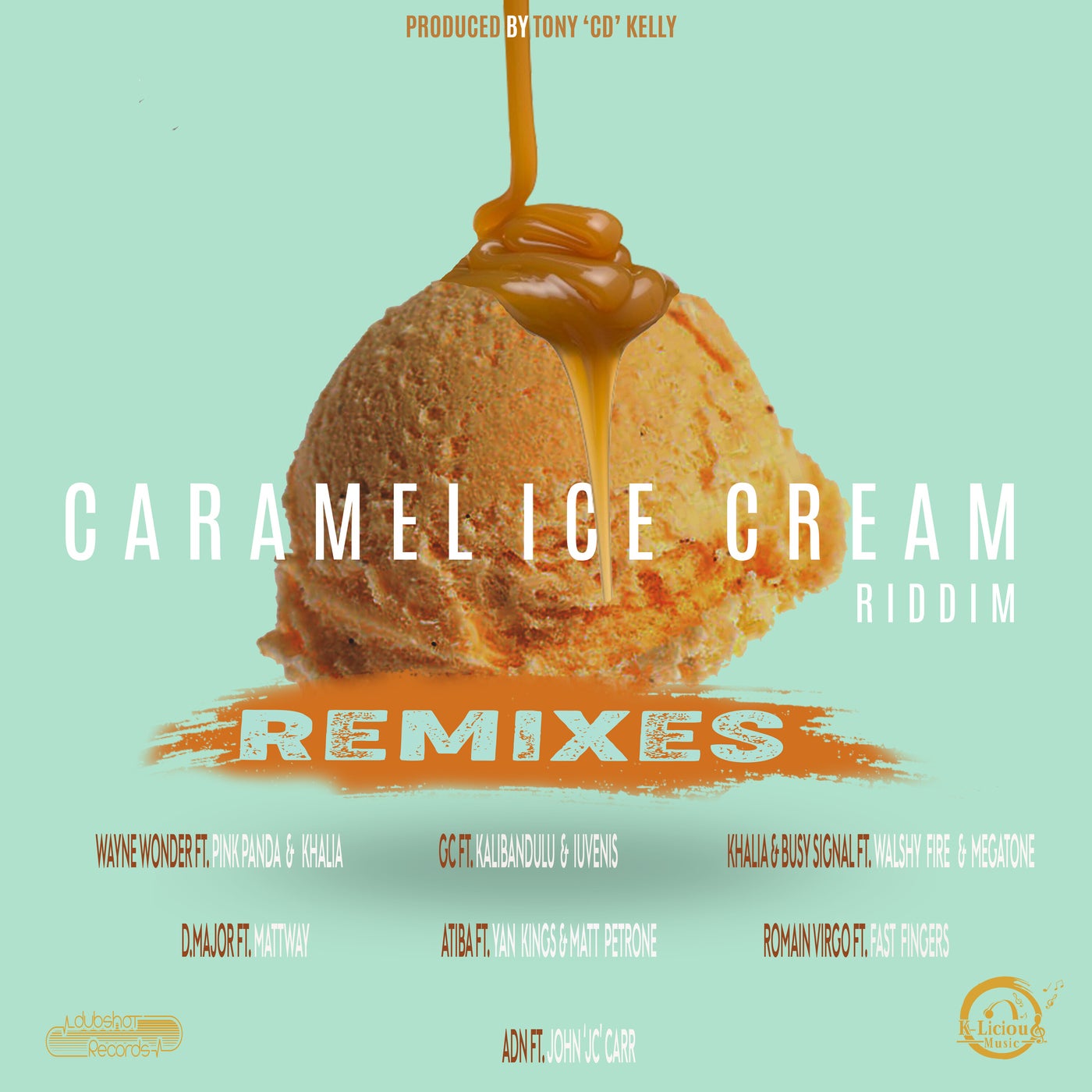 Caramel Ice Cream Riddim
