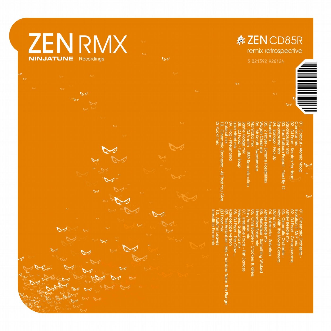 Tune remix. Ninja Tune CD. RMX of a RMX. Zen 259 Ninja Tune. DJ Vadim USSR Reconstruction.