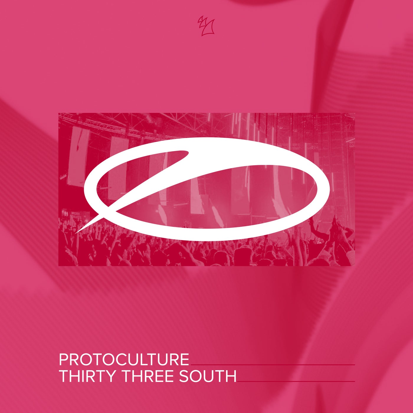 Protoculture Thirty Three South Extended Mix A State of