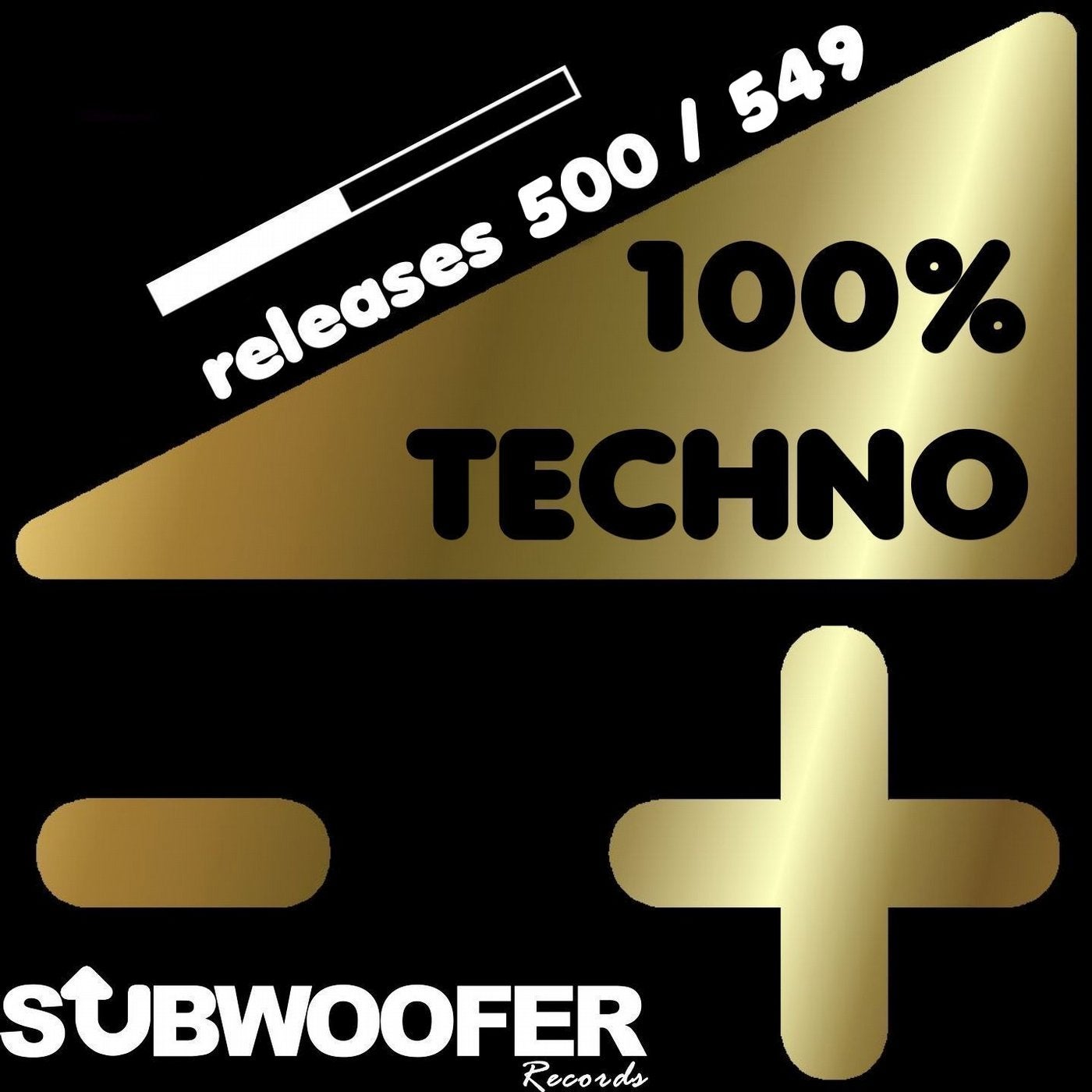 100%% Techno Subwoofer Records, Vol. 11 (Releases 500 / 549)