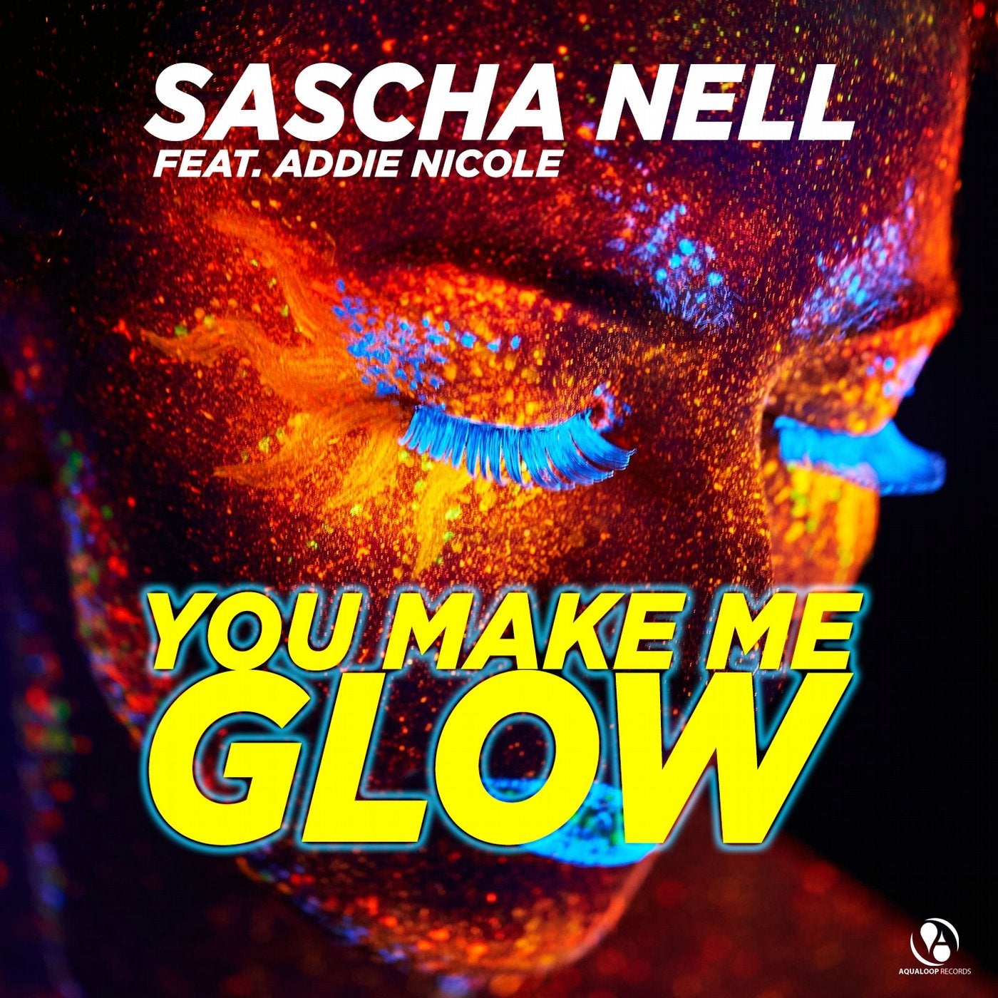 You Make Me Glow (feat. Addie Nicole)