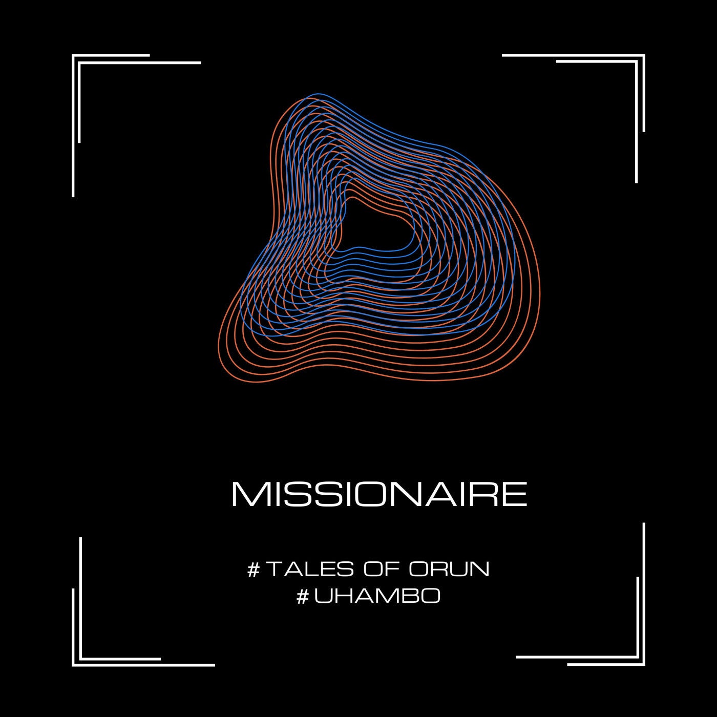 Tales Of Orun-Uhambo